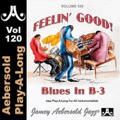 Feelin' Good: Blues in B-3