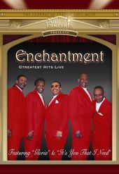 Enchantment - Greatest Hits Live: Live in
