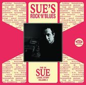 UK Sue Label Story, Volume 2: Sue's Rock'n'Blues