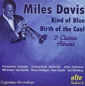 Kind of Blue/Birth of Cool