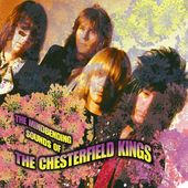 The Mindbending Sounds of the Chesterfield Kings