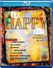 Oh Happy Day - Sunday Morning Music (Blu-ray)