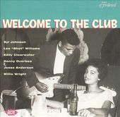 Welcome to the Club: Chicago Blues, Volume 2