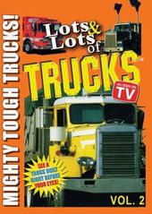 Lots & Lots of Trucks, Volume 2