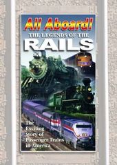 The All Aboard : Legends of the Rails