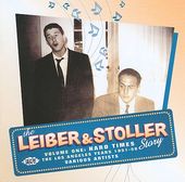 Leiber & Stoller Story, Volume 1: Hard Times: The