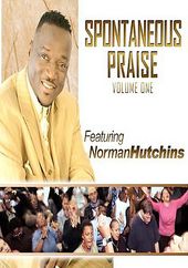 Norman Hutchins - Spontaneous Praise