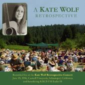 Kate Wolf Retrospective