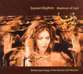 Madman of God: Divine Love Songs of the Persian