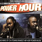 The Chicago Power Hour Mix Tape, Volume 1