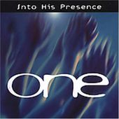 Into His Presence One