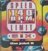 Speed Limit 140 BPM+, Volume 6