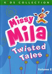 Missy Mila Twisted Tales, Volume 2