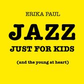 Jazz Just For Kids (Young At Heart)