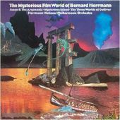 The Mysterious Film World of Bernard Herrmann