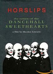 Horslips - Return of the Dancehall Sweethearts