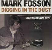 Digging in the Dust: Home Recordings 1976
