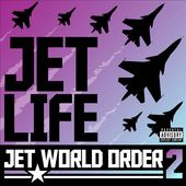 Jet World Order, Vol. 2 [PA] *