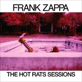 The Hot Rats Sessions (6-CD)