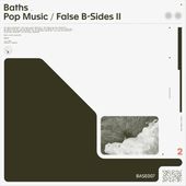 Pop Music/False B-Sides II *