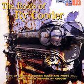 The Roots Of Ry Cooder