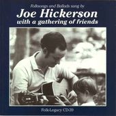Joe Hickerson with a Gathering of Friends