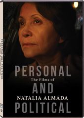 Personal & Political: The Film Of Natalia Almada