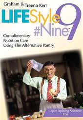 Lifestyle #9, Volume 3: Complimentary Nutrition