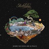 Where the Gods Are in Peace [Digipak]