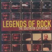 Legends of Rock: The Southern Experience