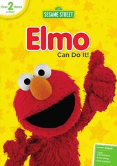 Sesame Street: Elmo Can Do It