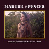 Field Recordings From Grassy Creek (Dig)