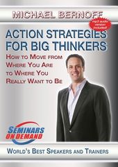 Action Strategies For Big Thinkers