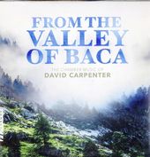 From The Valley Of Baca - The Chamber Music Of