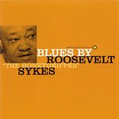 Blues by Roosevelt "The Honey-Dripper" Sykes