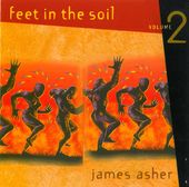 Feet in the Soil, Volume 2