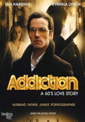 Addiction: A '60s Love Story