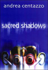Sacred Shadows