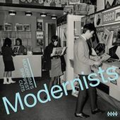 Modernists: Modernism's Sharpest Cuts [import]