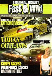 Fast & Wild: Urban Outlaws