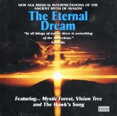 The Eternal Dream: New Age Interpretations of the