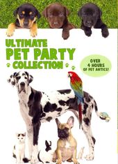 Ultimate Pet Party Collection