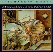 Rhizosphere/Live, Paris 1982