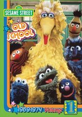 Sesame Street - Old School Volume 1 (1969-1974)