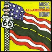 Songs Of Route 66: All-American Highway