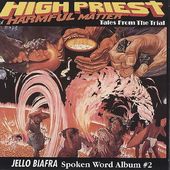 High Priest of Harmful Matter: Tales From the