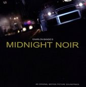 Gnarlon Bando's Midnight Noir [PA]