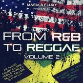 From R&B to Reggae, Volume 2