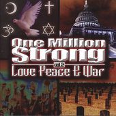 One Million Strong, Vol. 2: Love Peace & War