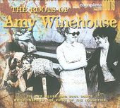 The Roots of Amy Winehouse